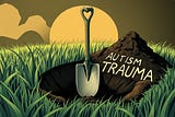 Autism and Trauma
